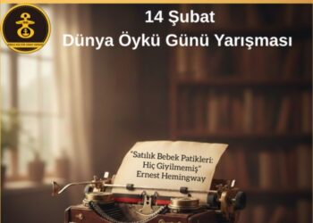14 Şubat Dünya Öykü Günü Yarışması