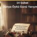 14 Şubat Dünya Öykü Günü Yarışması