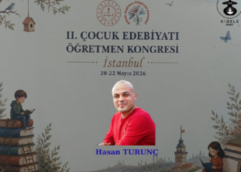 2 ÇOCUK EDEBİYATI ÖĞRETMEN KONGRESİ / HASAN TURUNÇ
