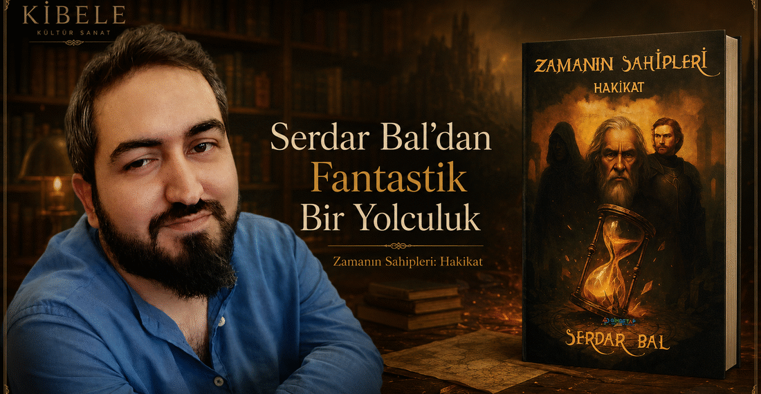 Yazar Serdar Bal Kimdir? | Zamanın Sahipleri: Hakikat ve Fantastik Dünyası
