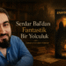 Yazar Serdar Bal Kimdir? | Zamanın Sahipleri: Hakikat ve Fantastik Dünyası