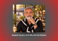 Başarılı Oyuncu Arif SELÇUK ile Söyleşi / Betül Fırat