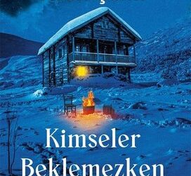KİMSELER BEKLEMEZKEN İLE HAKİKATİN PEŞİNDEN GİTMEK